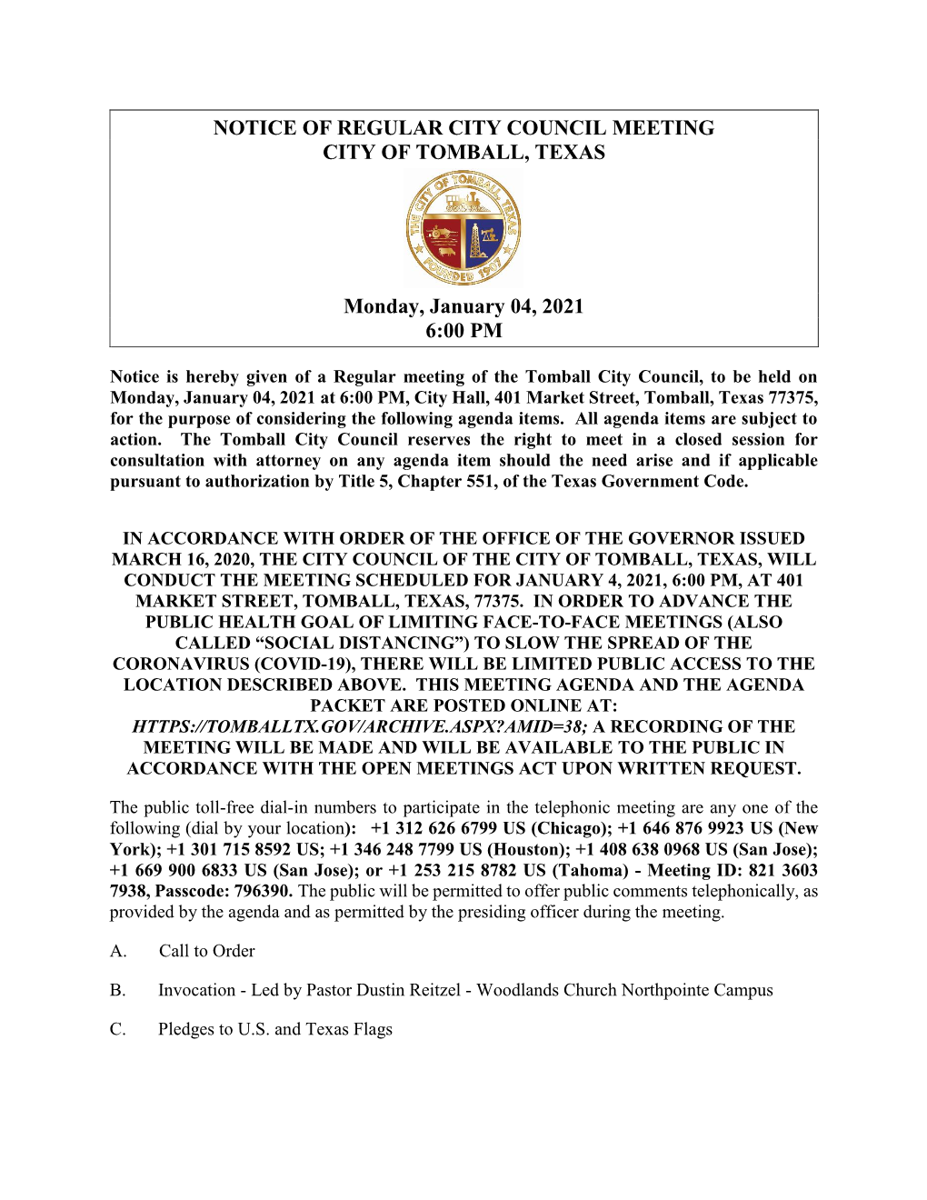 Notice of Regular City Council Meeting City of Tomball, Texas