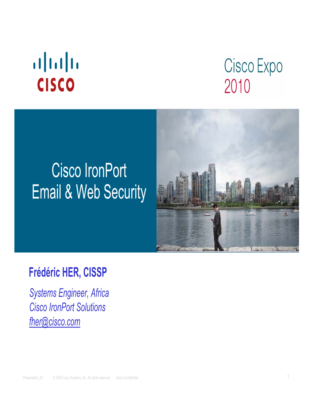 Cisco Ironport Email & Web Security