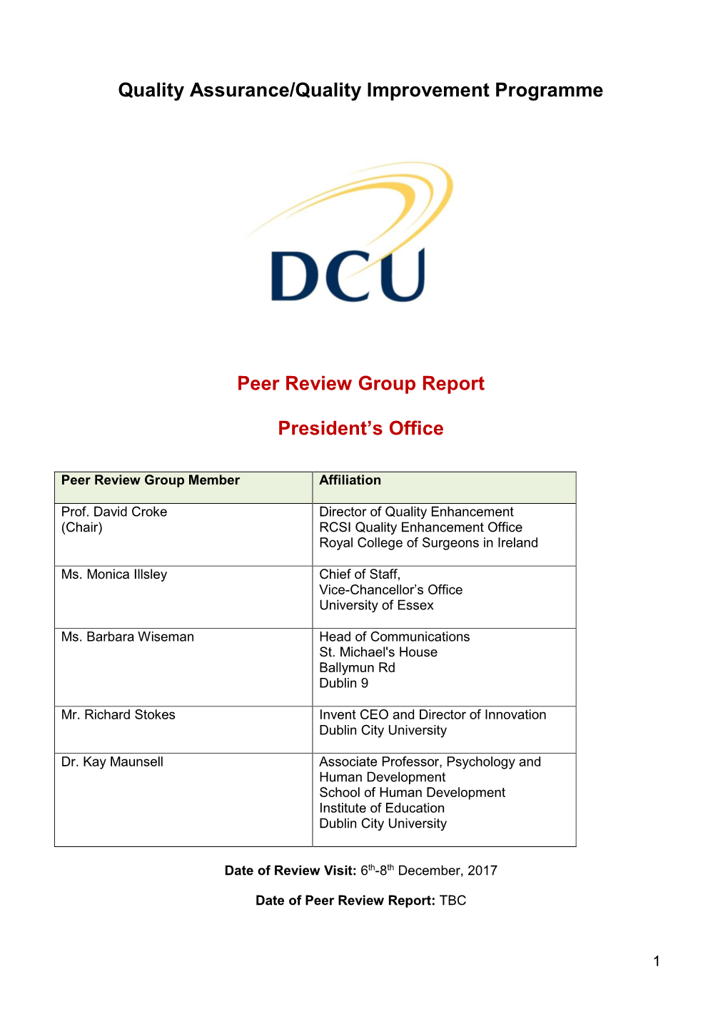 Peer Review Group Report President's Office