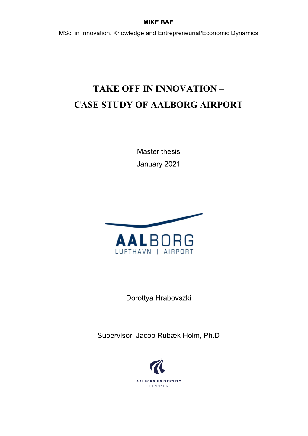 Take Off in Innovation – Case Study of Aalborg Airport