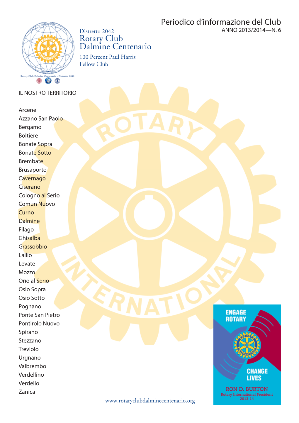 N. 6 Rotary Club Dalmine Centenario 100 Percent Paul Harris Fellow Club