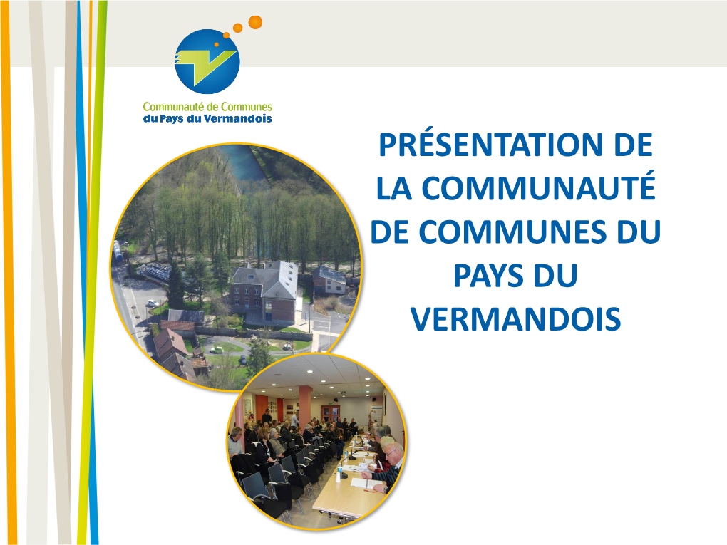 Communauté De Communes Du Pays Du Vermandois Le Territoire