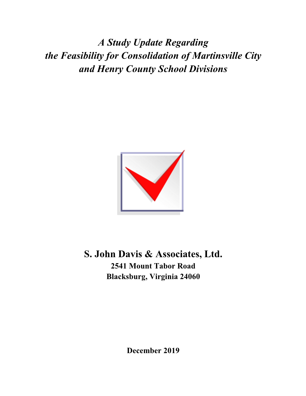 Feasibility for Consolidating Schools Study