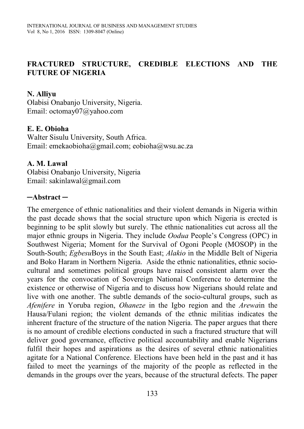 Fractured Structure, Credible Elections and the Future of Nigeria