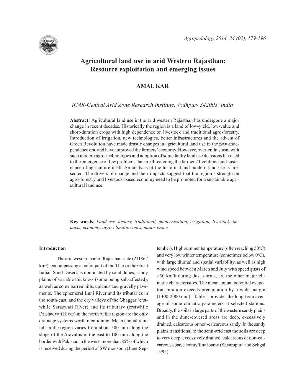 Agricultural Land Use in Arid Western Rajasthan: Resource Exploitation and Emerging Issues