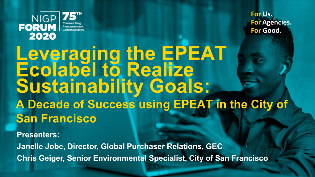 Leveraging the EPEAT Ecolabel to Realize Sustainability Goals