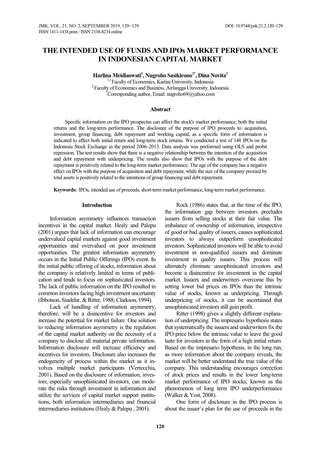 THE INTENDED USE of FUNDS and Ipos MARKET PERFORMANCE in INDONESIAN CAPITAL MARKET