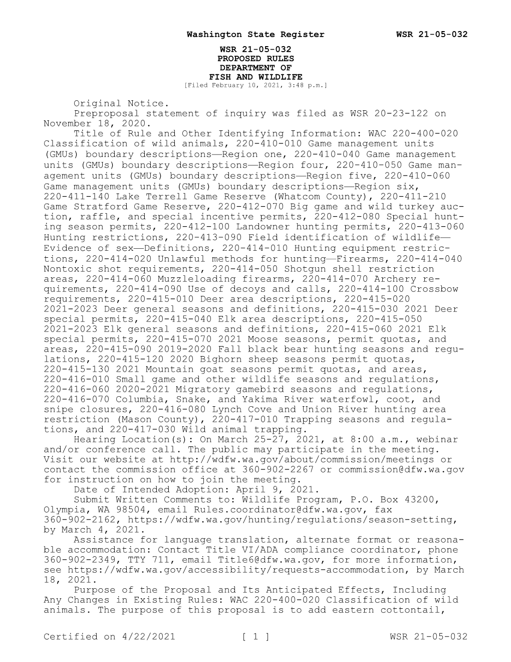 21-05-032 WSR 21-05-032 PROPOSED RULES DEPARTMENT of FISH and WILDLIFE [Filed February 10, 2021, 3:48 P.M.]