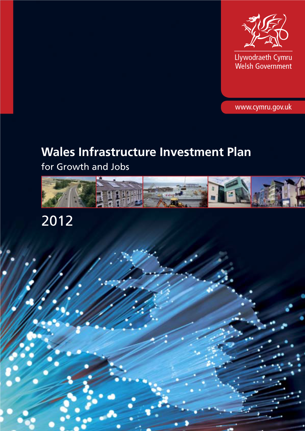 Wales Infrastructure Investment Plan for Growth and Jobs