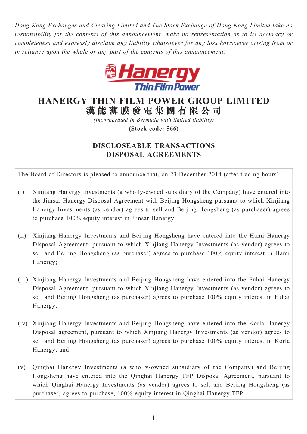 HANERGY THIN FILM POWER GROUP LIMITED 漢 能 薄 膜 發 電 集 團 有 限 公 司 (Incorporated in Bermuda with Limited Liability) (Stock Code: 566)