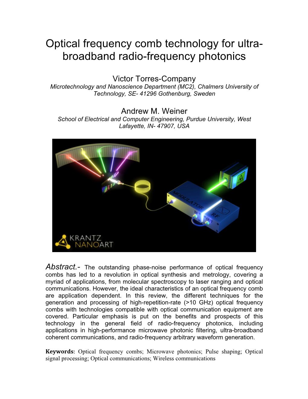 Optical Frequency Comb Technology for Ultra- Broadband Radio-Frequency Photonics