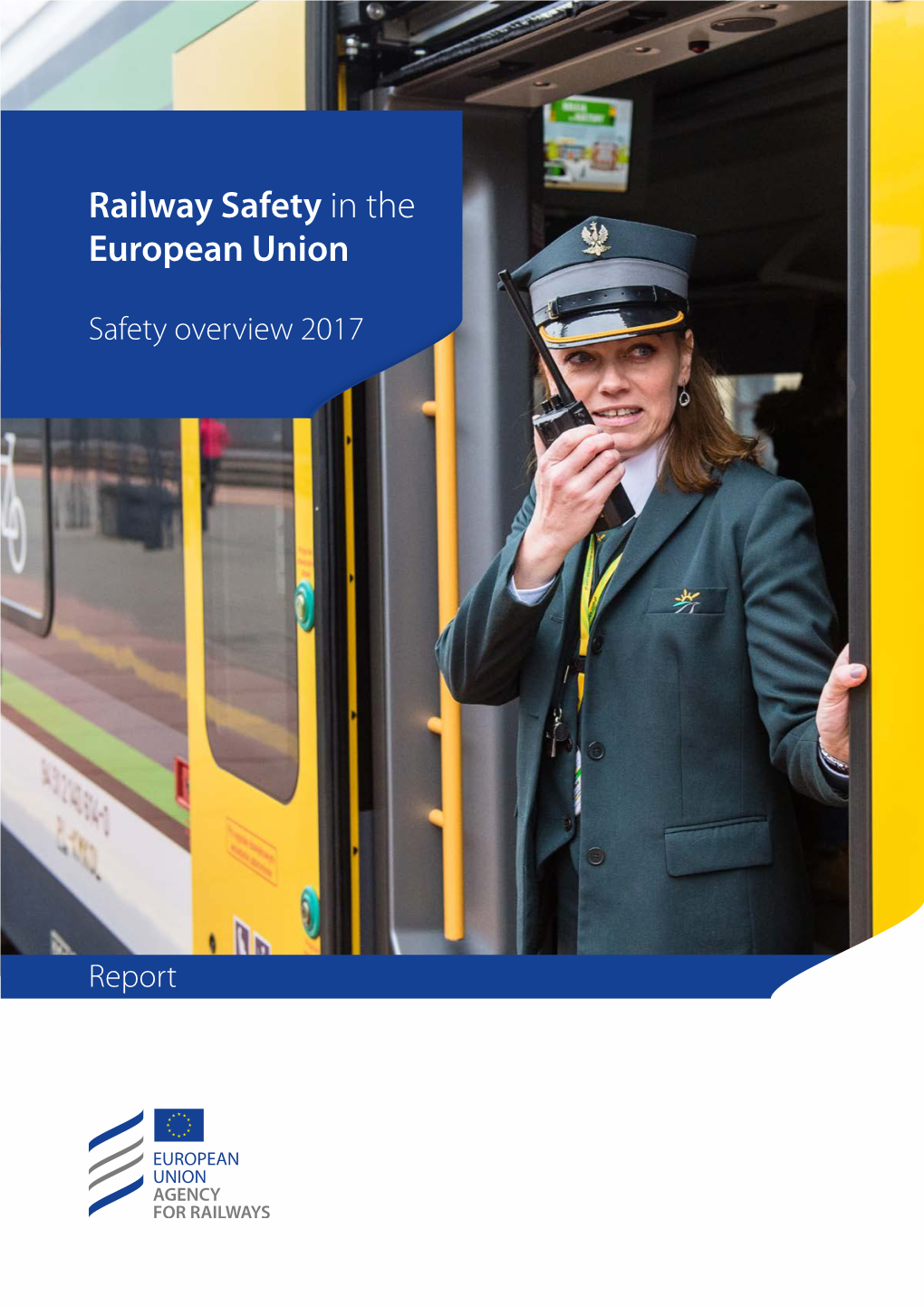Railway Safety in the European Union