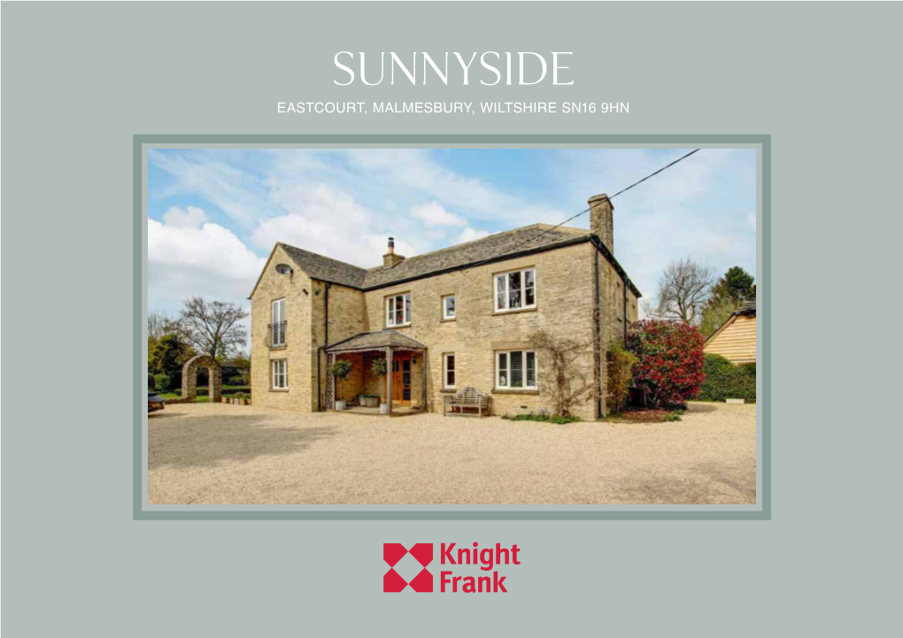 Sunnyside Eastcourt, Malmesbury, Wiltshire Sn16 9Hn Sunnyside