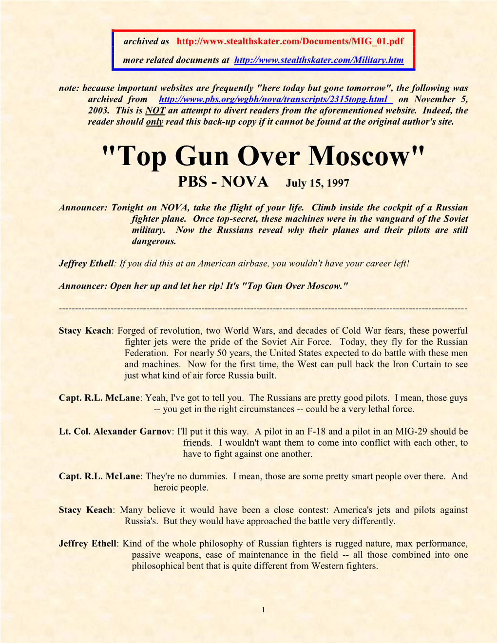"Top Gun Over Moscow" PBS - NOVA July 15, 1997