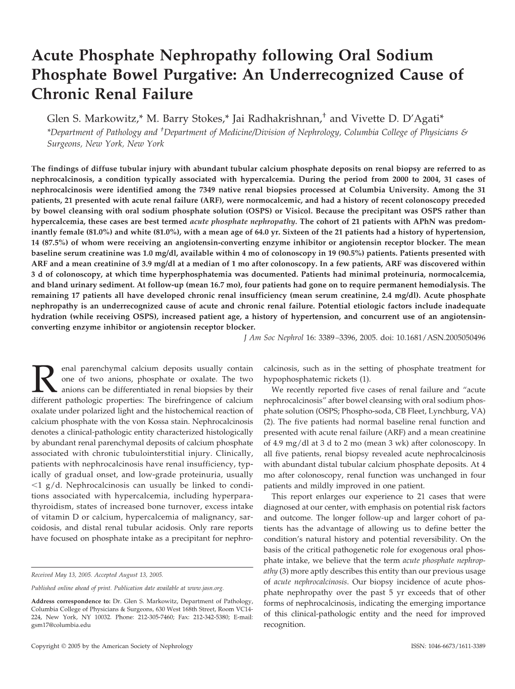 An Underrecognized Cause of Chronic Renal Failure