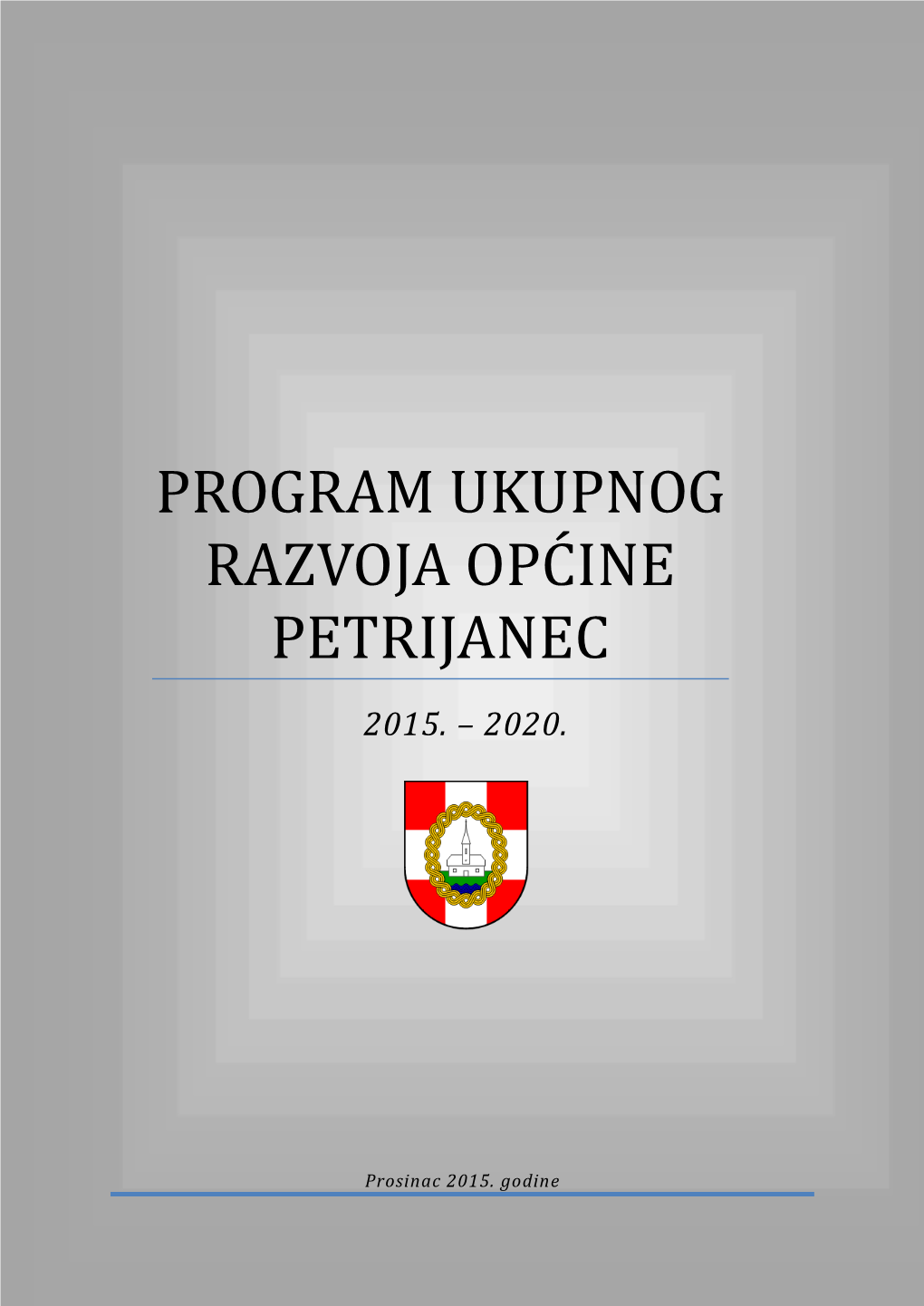 Program Ukupnog Razvoja Općine Petrijanec