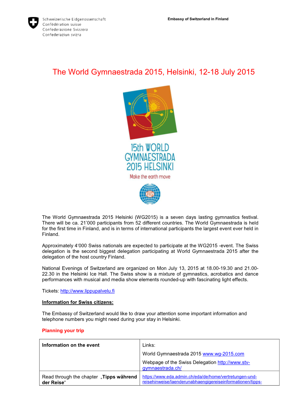 The World Gymnaestrada 2015, Helsinki, 12-18 July 2015