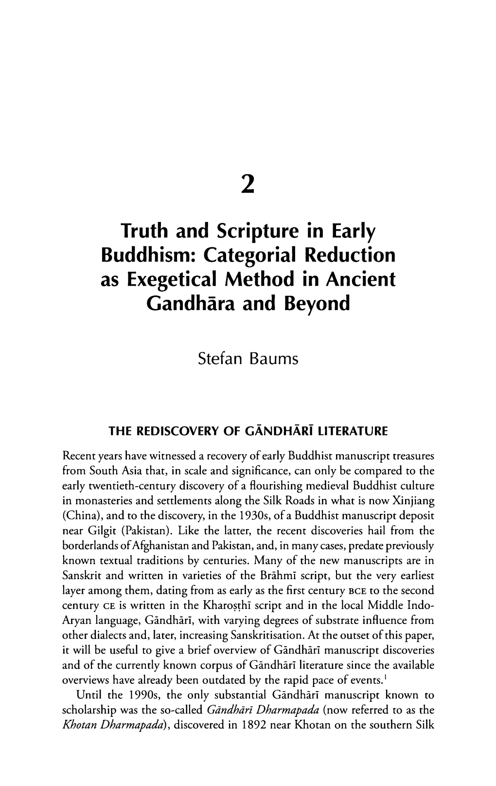 Truth and Scripture in Early Buddhism: Categorial Reduction As Exegetical Method in Ancient Gandhara and Beyond
