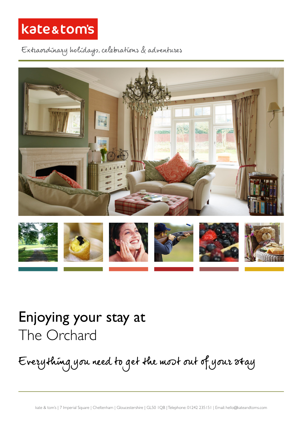 Enjoying Your Stay at the Orchard