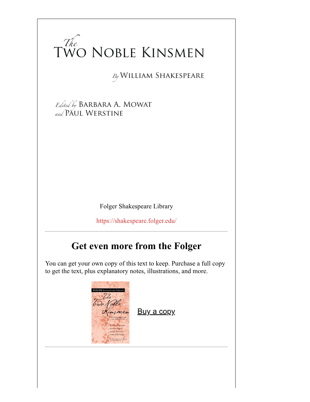 The Two Noble Kinsmen, Derived from Chaucer’S Canterbury Tales, Begins As Athens Defeats Thebes in War