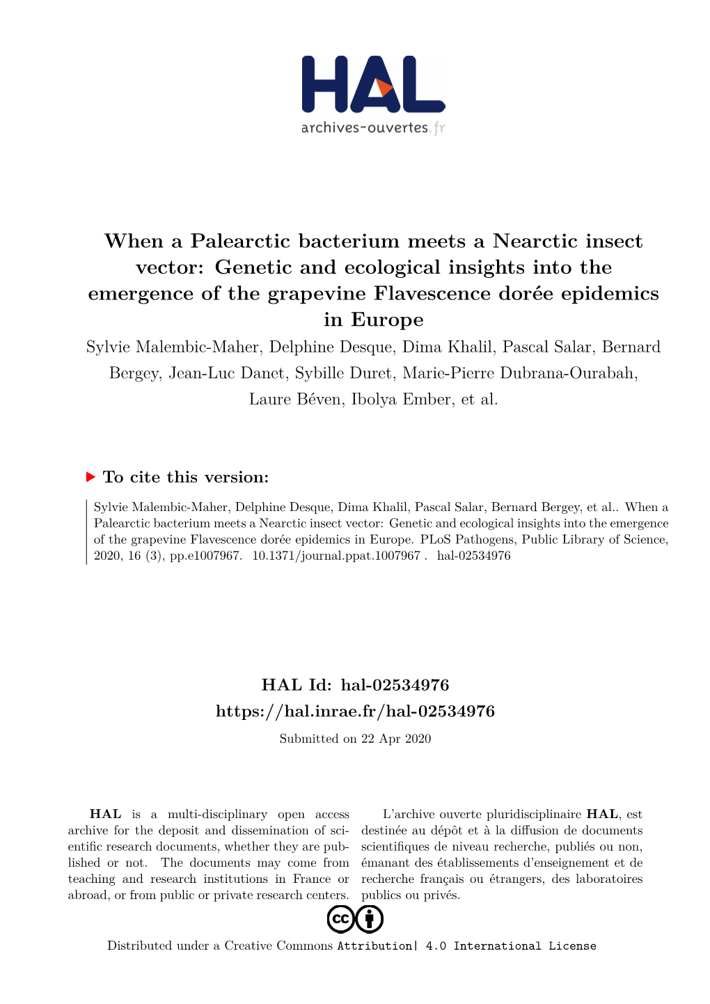 When a Palearctic Bacterium Meets a Nearctic Insect Vector