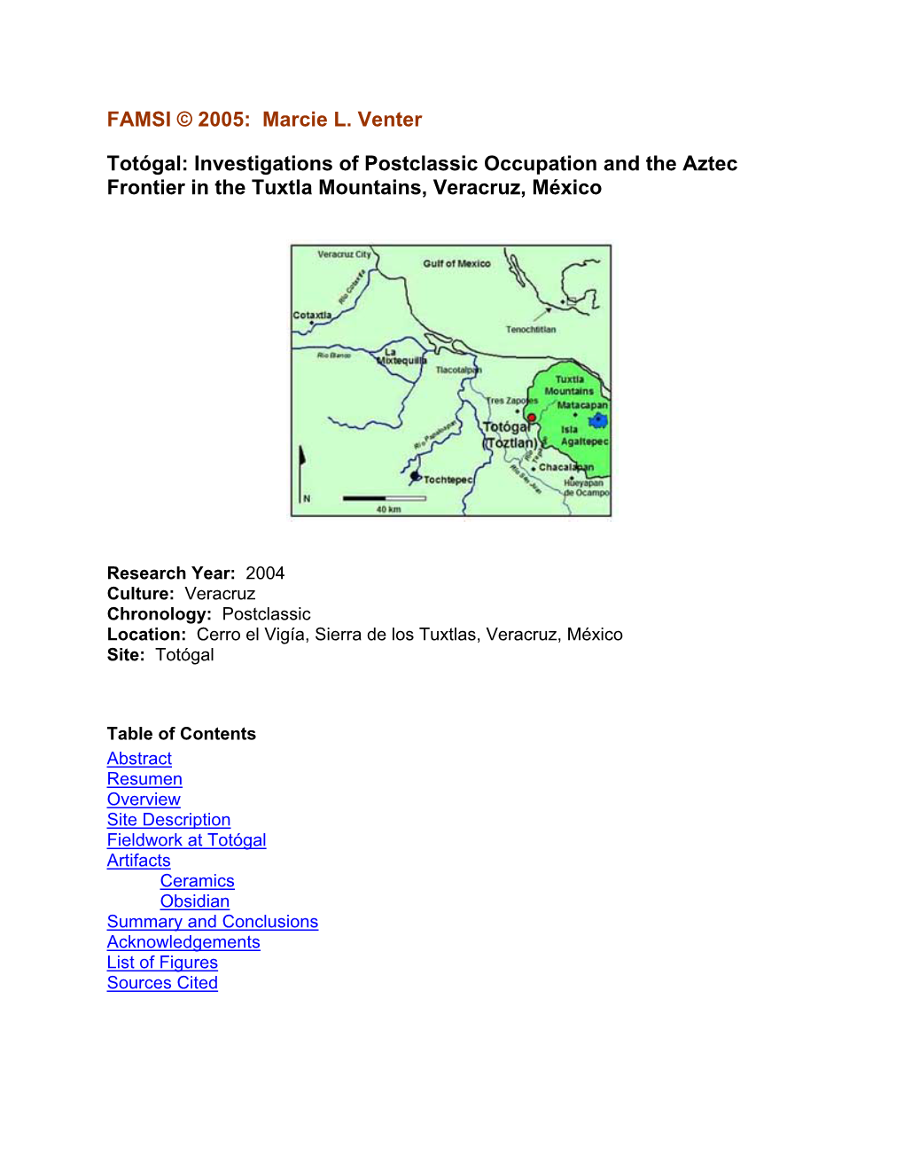 Totógal: Investigations of Postclassic Occupation and the Aztec Frontier in the Tuxtla Mountains, Veracruz, México