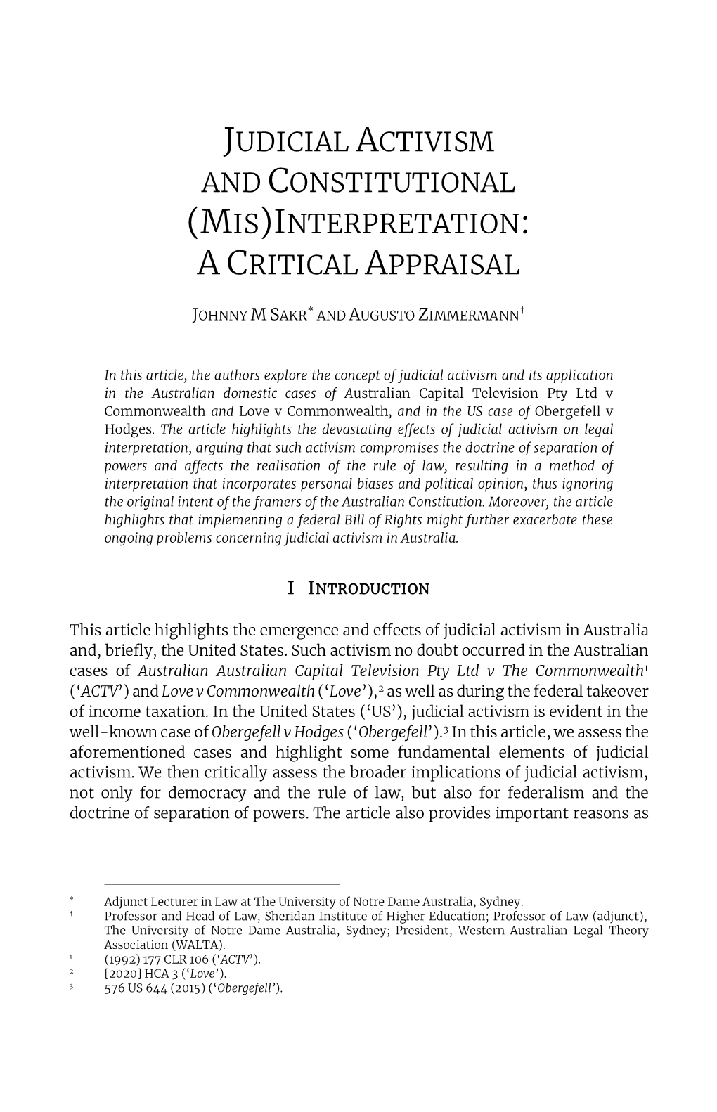 Judicial Activism and Constitutional (Mis)Interpretation: a Critical Appraisal