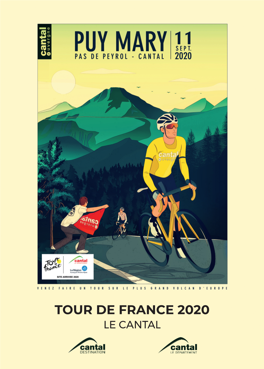 TOUR DE FRANCE 2020 LE CANTAL L’Histoire Du Tour De France Dans Le Cantal ©ASO