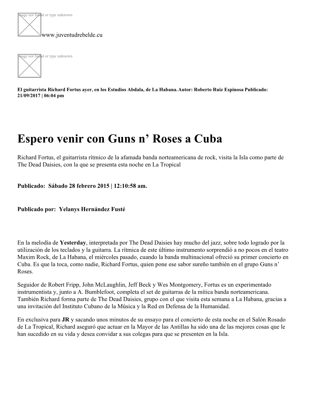 Espero Venir Con Guns N' Roses a Cuba