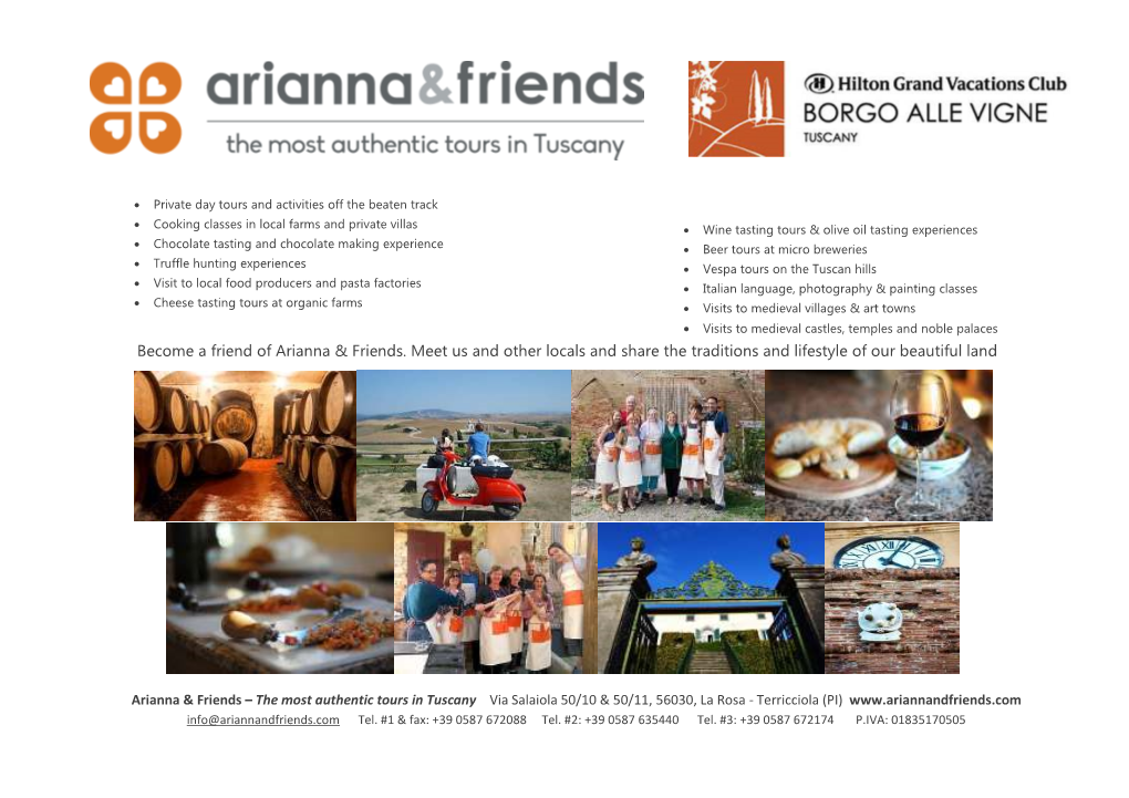 Become a Friend of Arianna & Friends. Meet Us and Other Locals and Share