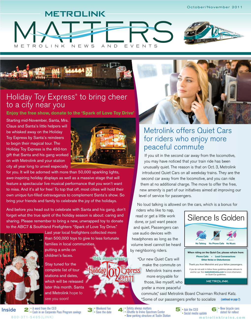 October / November 2011 Metrolink Matters