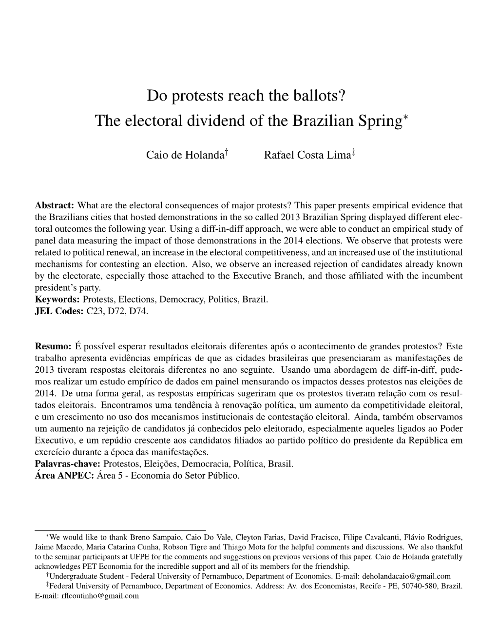 Do Protests Reach the Ballots? the Electoral Dividend of the Brazilian Spring∗