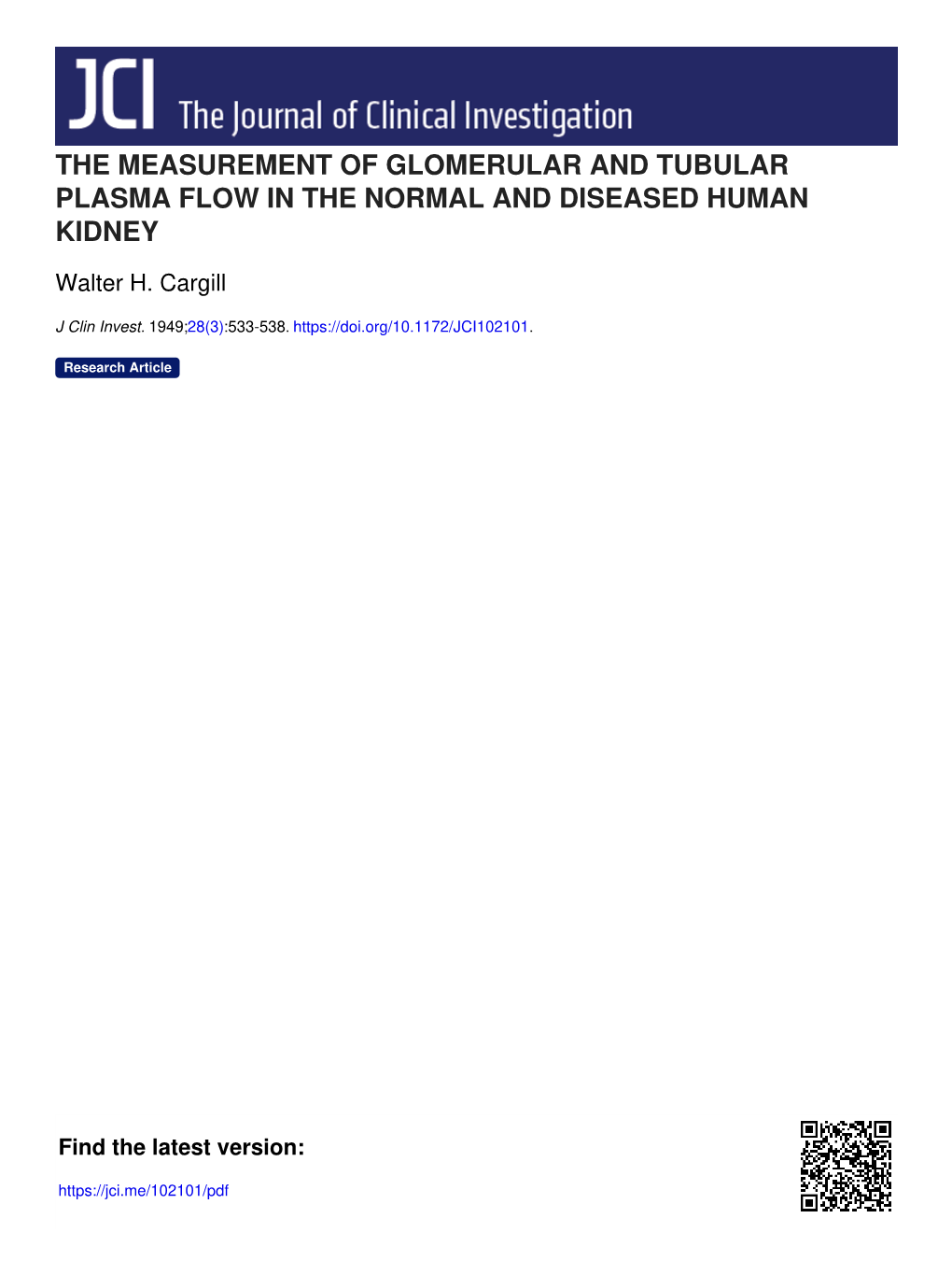The Measurement of Glomerular and Tubular Plasma Flow in the Normal and Diseased Human Kidney