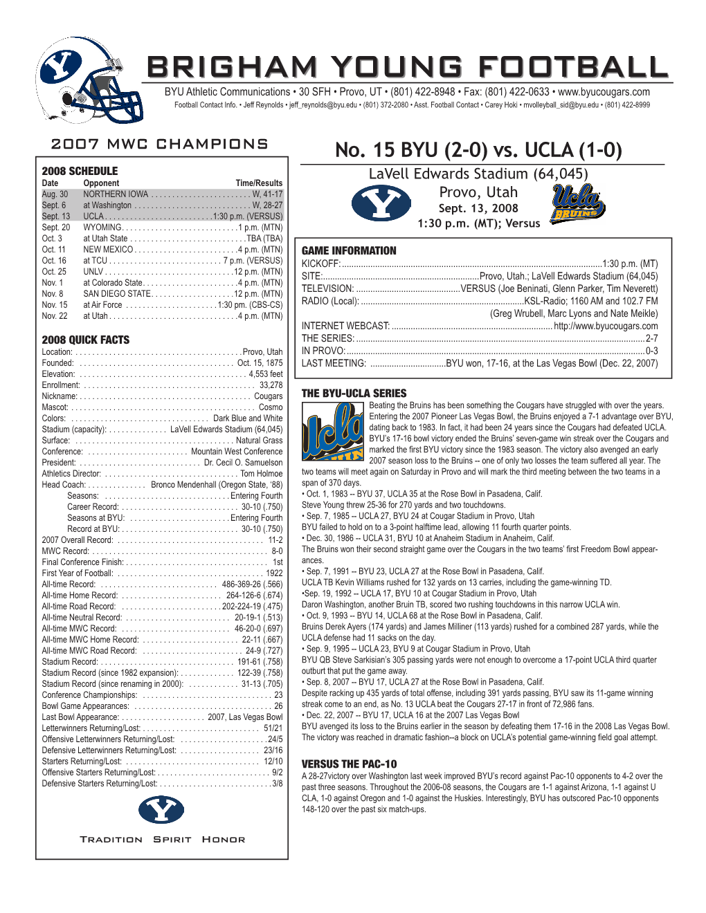 BRIGHAM YOUNG FOOTBALL BYU Athletic Communications • 30 SFH • Provo, UT • (801) 422-8948 • Fax: (801) 422-0633 • Football Contact Info