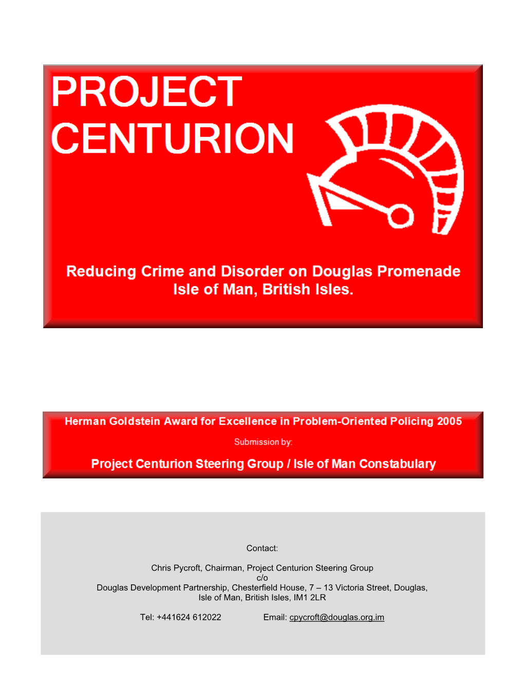 Project Centurion (2005)