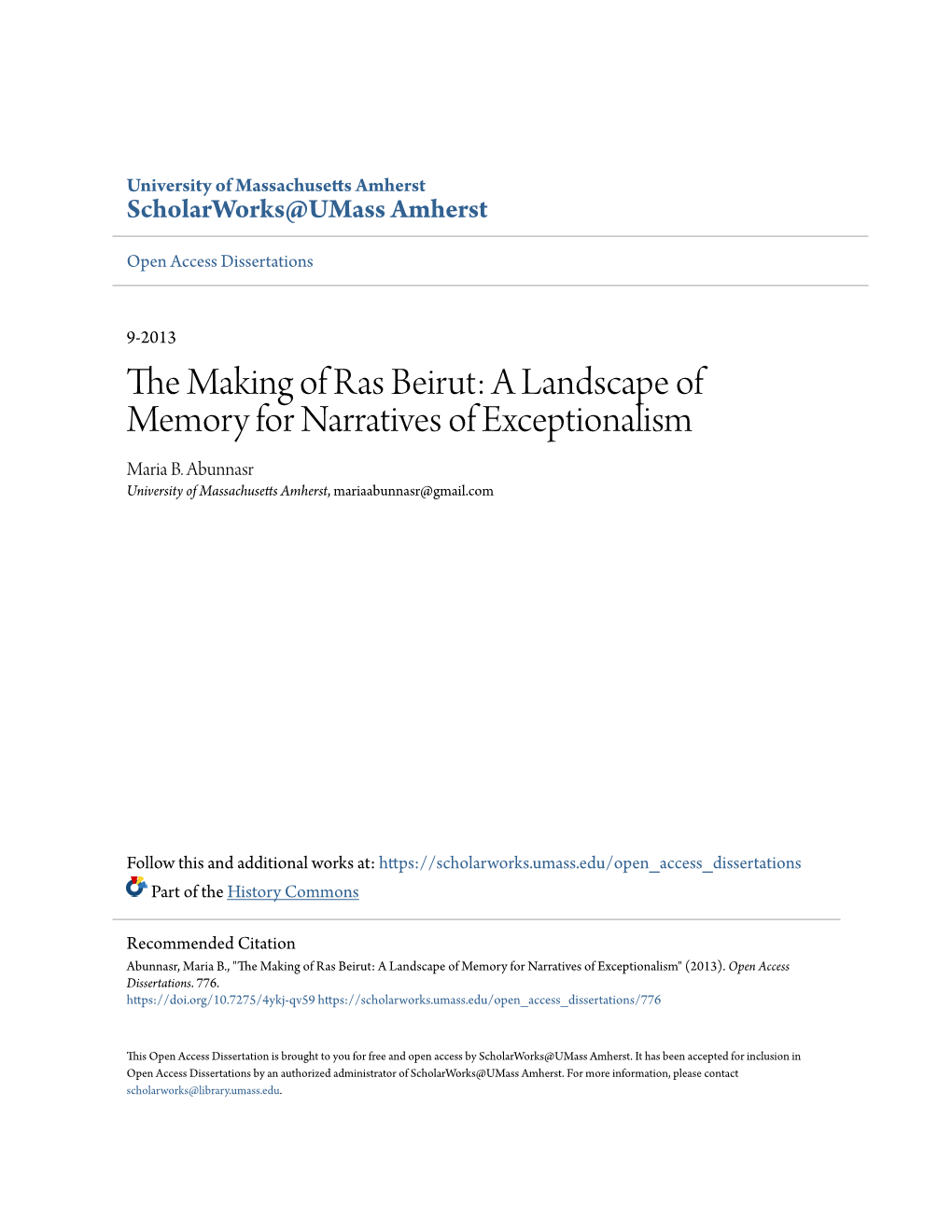 The Making of Ras Beirut: a Landscape of Memory for Narratives of Exceptionalism, 1870- 1975.”