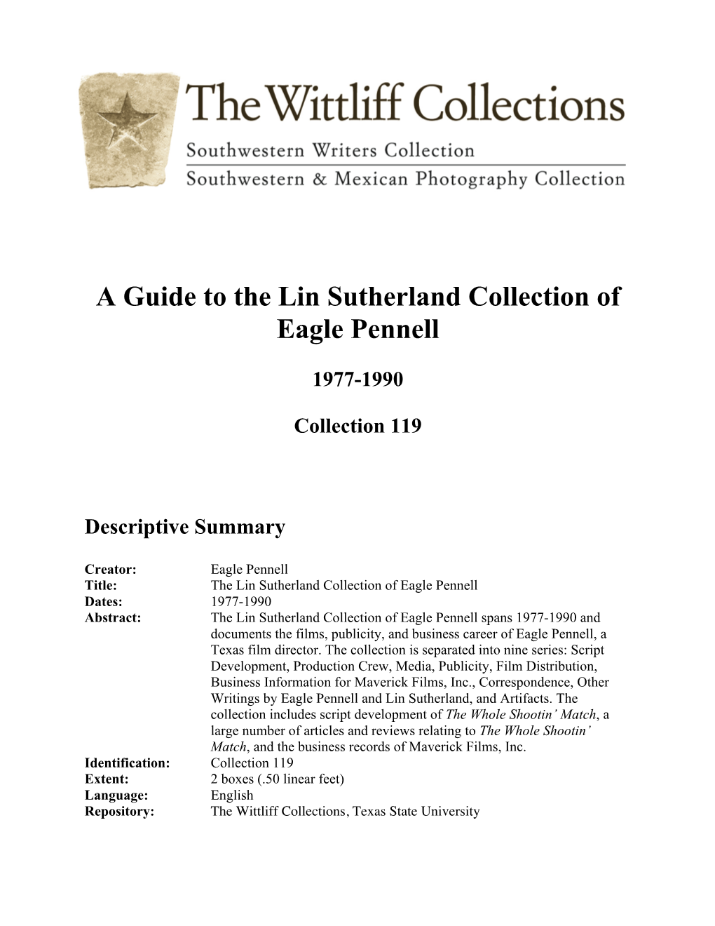 A Guide to the Lin Sutherland Collection of Eagle Pennell