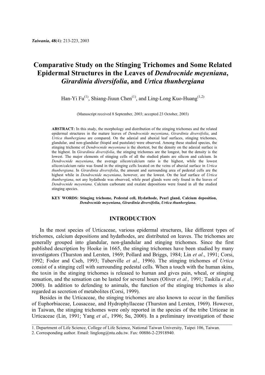 Comparative Study on the Stinging Trichomes and Some Related Epidermal Structures in the Leaves of Dendrocnide Meyeniana, Girard