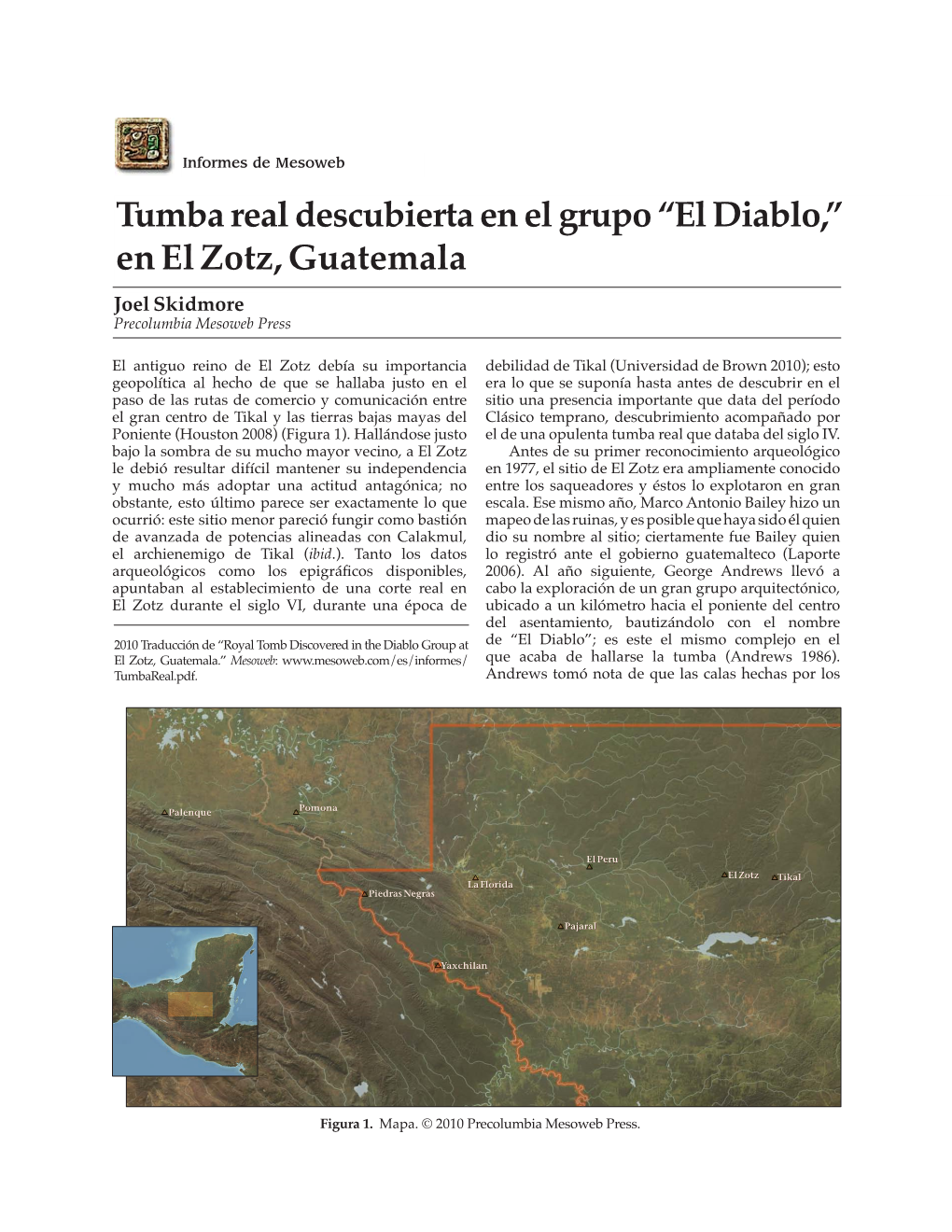 Tumba Real Descubierta En El Grupo “El Diablo,” En El Zotz, Guatemala