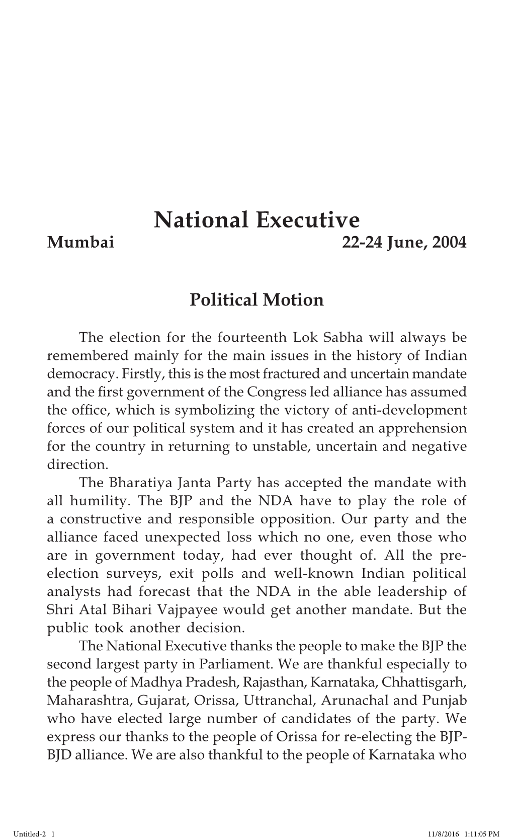 National Executive Mumbai 22-24 June, 2004