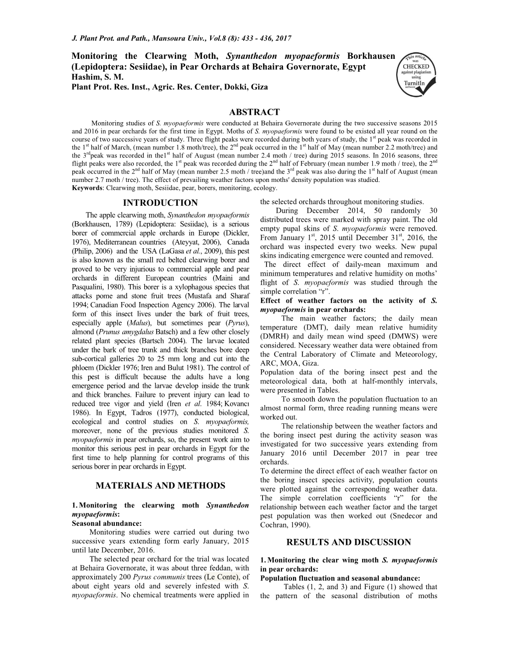 Monitoring the Clearwing Moth, Synanthedon Myopaeformis Borkhausen (Lepidoptera: Sesiidae), in Pear Orchards at Behaira Governorate, Egypt Hashim, S