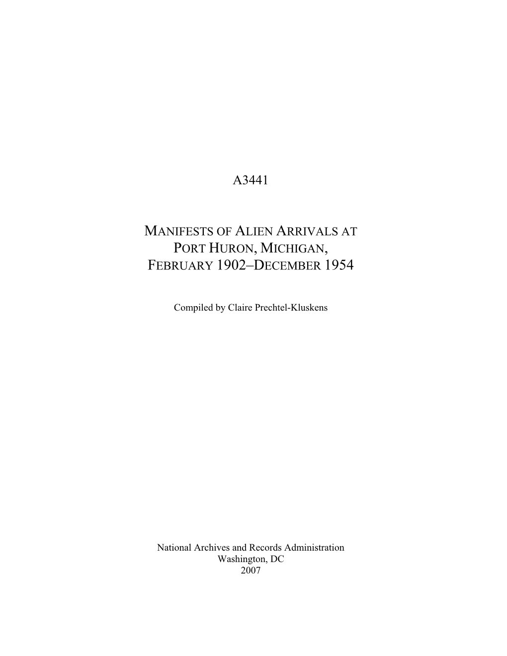 Manifests of Alien Arrivals at Port Huron, Michigan, February 1902–December 1954