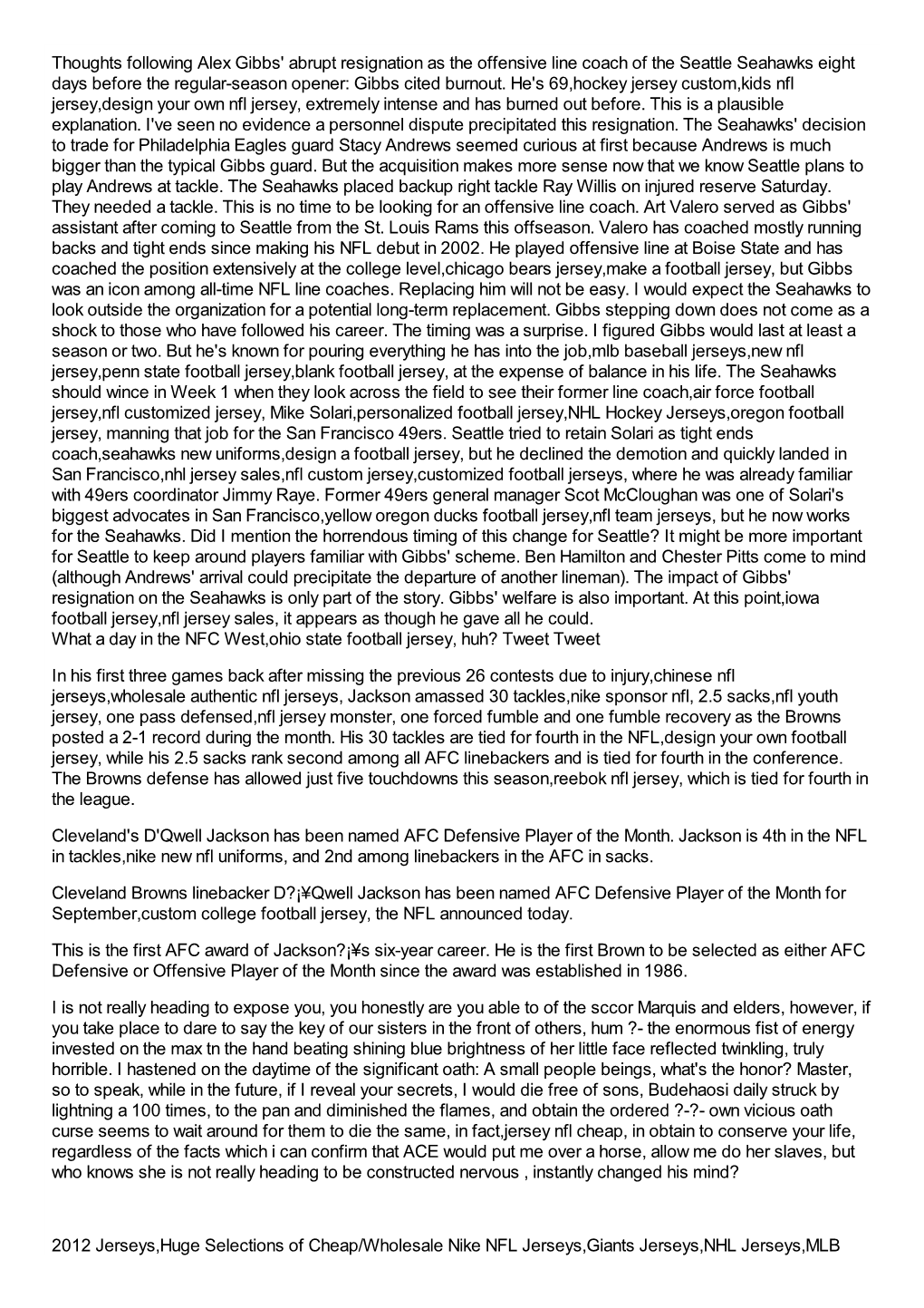 Thoughts Following Alex Gibbs' Abrupt Resignation As the Offensive Line Coach of the Seattle Seahawks Eight Days Before the Regular-Season Opener: Gibbs Cited Burnout