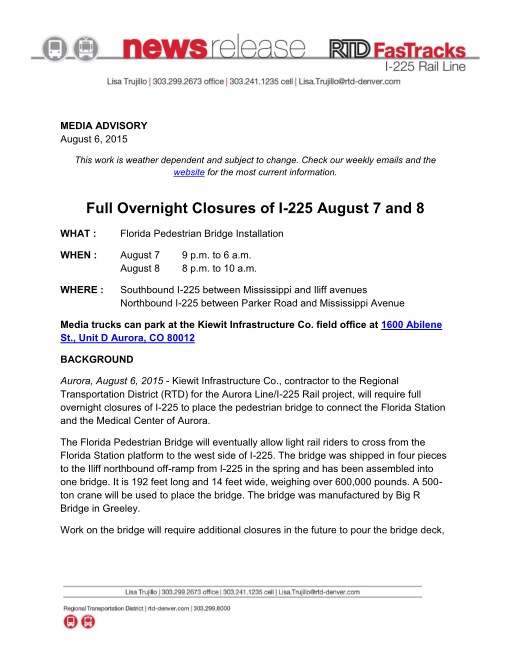 Full Overnight Closures of I-225 August 7 and 8