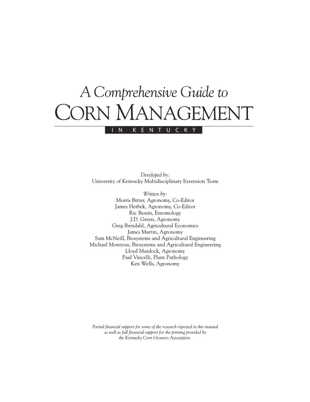 Id-139: a Comprehensive Guide to Corn Management: Introduction