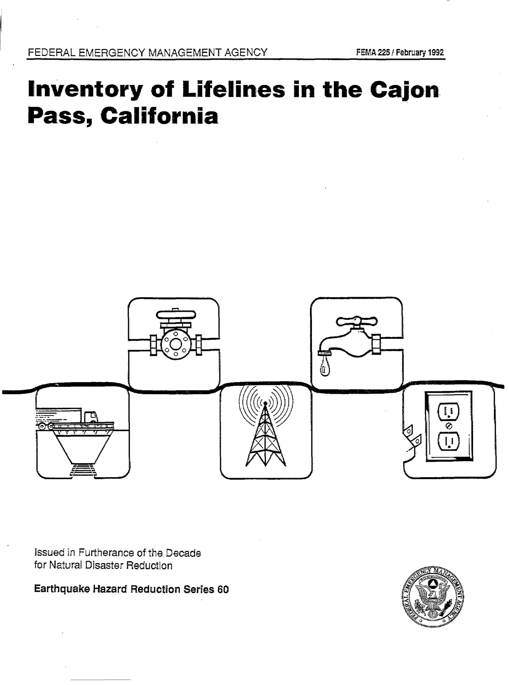 Inventory of Lifelines in Th,E C,Ajo,N. Pass, Califo,Rni,A
