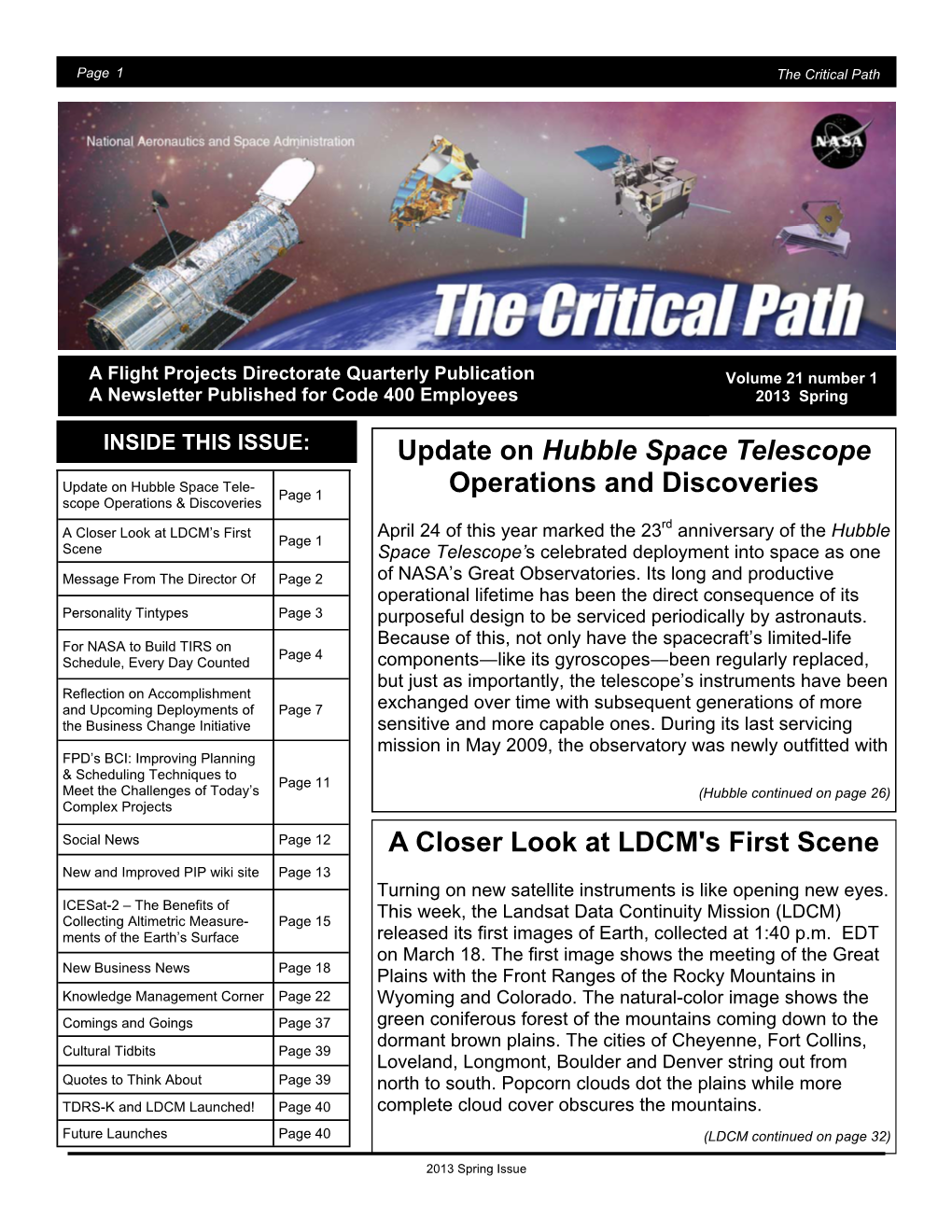 Update on Hubble Space Telescope Operations and Discoveries A