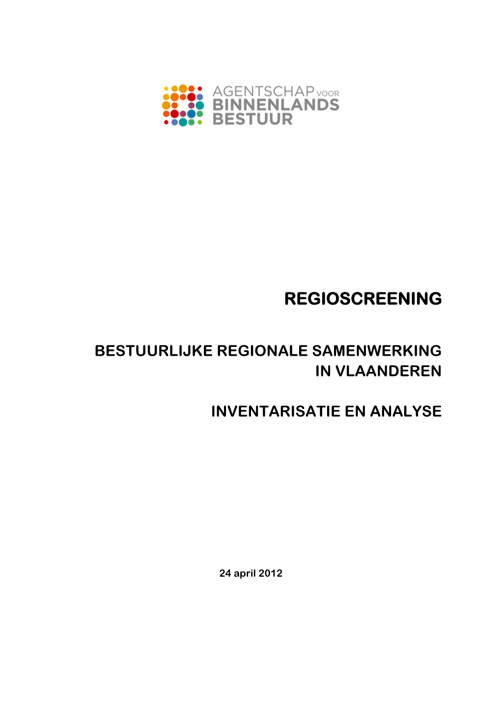 Regioscreening Regioscreening