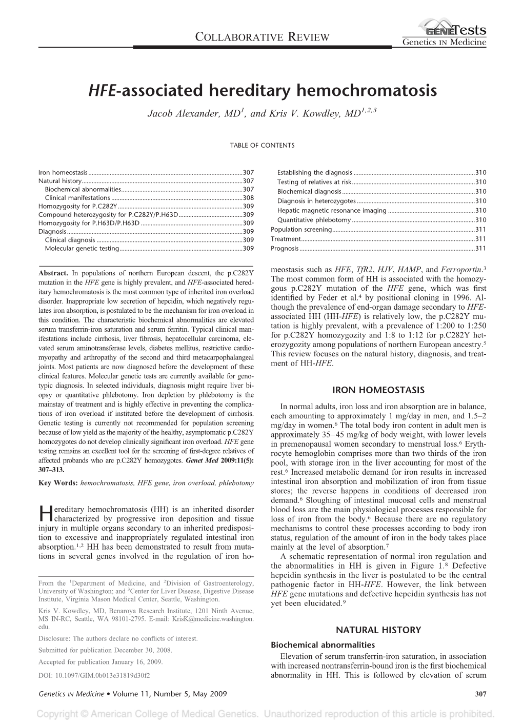 HFE-Associated Hereditary Hemochromatosis Jacob Alexander, MD1, and Kris V