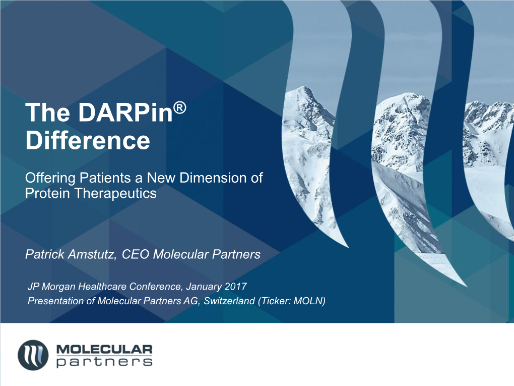 The Darpin® Difference